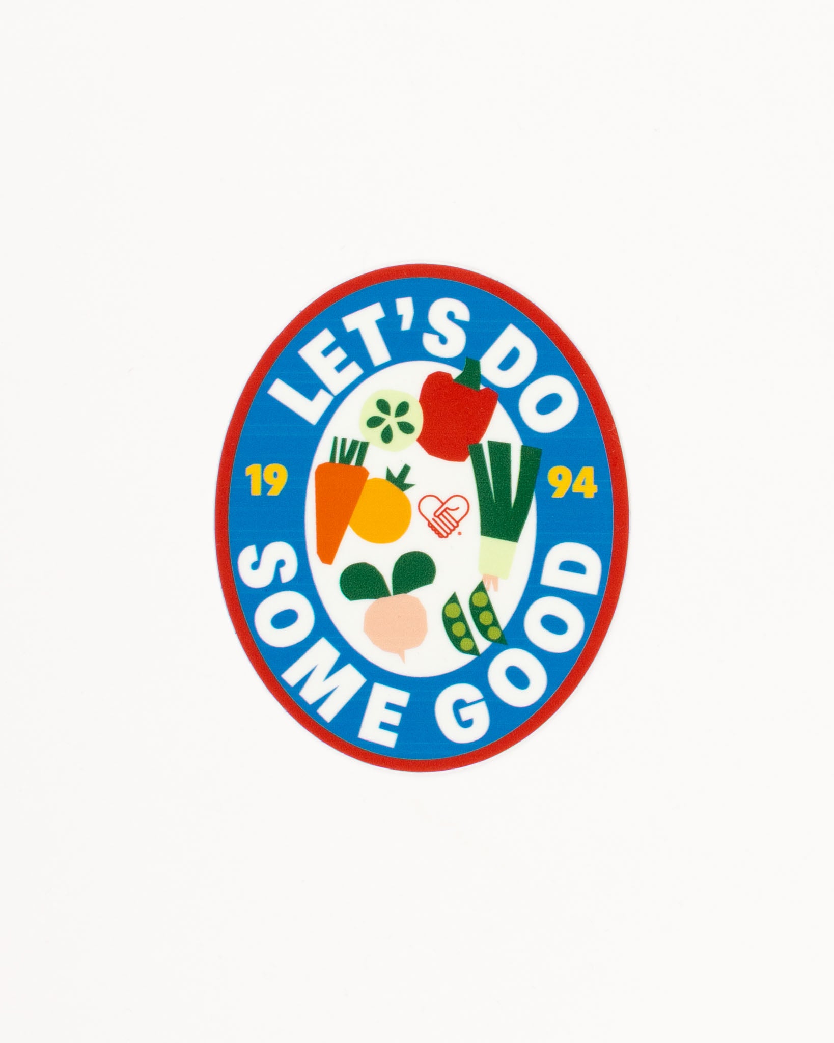 Let's Do Some Good Sticker